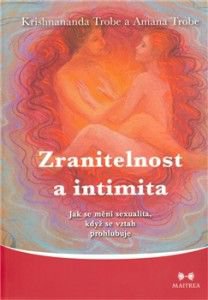 Zranitelnost a intimita